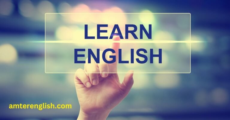 Learn English the Amter Way!